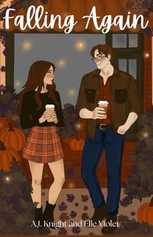 Falling Again by A.J. Knight, Elle Violet