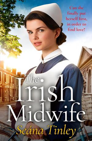 The Irish Midwife by Seána Tinley