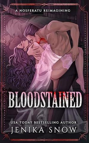 Bloodstained  by Jenika Snow