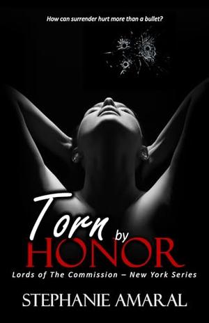 Torn by Honor (Lords of The Commission - New York #3)
