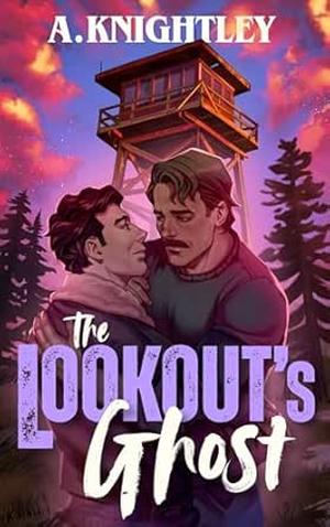The Lookout's Ghost by A. Knightley
