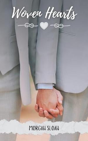 Woven Hearts: A Mended Hearts Novella (Mended Hearts #2.5)