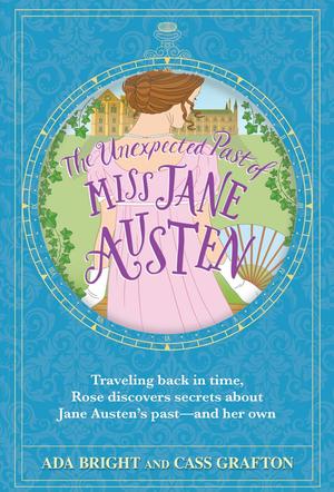 The Unexpected Past of Miss Jane Austen (Austen Adventures #2)
