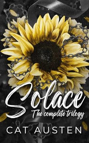 Solace The Complete Trilogy by Cat Austen