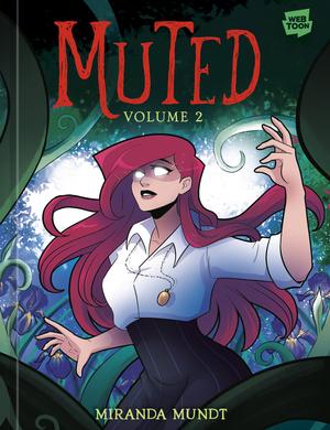 Muted: Volume 2 by Miranda Mundt