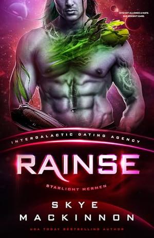 Rainse by Skye MacKinnon