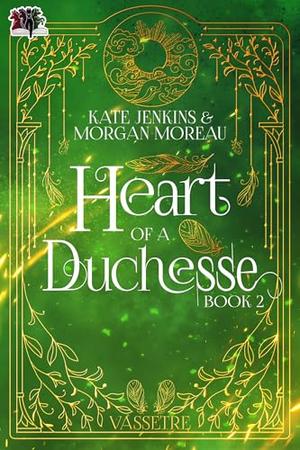 Heart of a Duchesse (Vassetre #2)