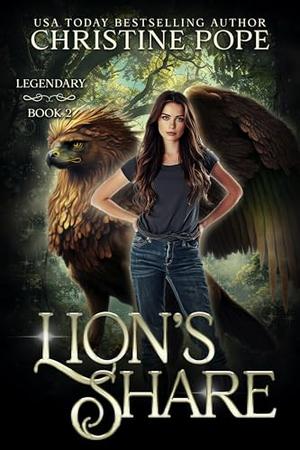 Lion's Share by Christine Pope