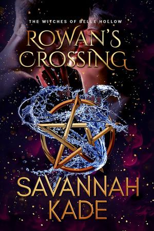 Rowan's Crossing by Savannah Kade