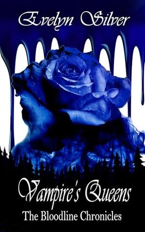 Vampire's Queens (Bloodline Chronicles #3)