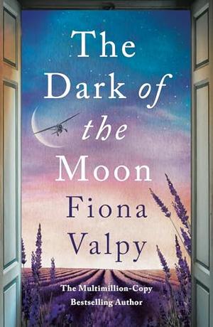 The Dark of the Moon by Fiona Valpy