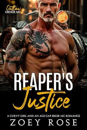 Reaper's Justice: A Curvy Girl and an Age Gap Biker MC Romance (Outlaw Order MC #1)