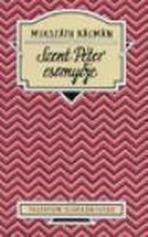 St. Peter's Umbrella: a Novel by Kálmán Mikszáth