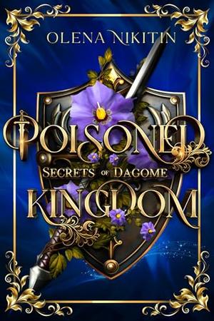 Poisoned Kingdom by Olena Nikitin