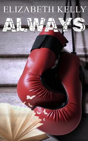 Always by Elizabeth Kelly