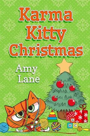 Karma Kitty Christmas by Amy Lane