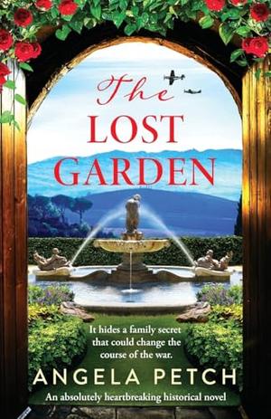The Lost Garden by Angela Petch