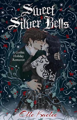Sweet Silver Bells by Elle Kaelee