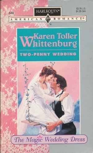 Two-Penny Wedding (The Magic Wedding Dress #3)