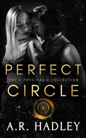 Perfect Circle by A.R. Hadley