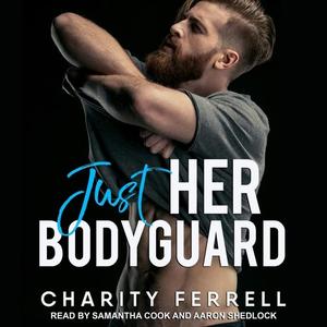 Just Her Bodyguard (Blue Beech #1)