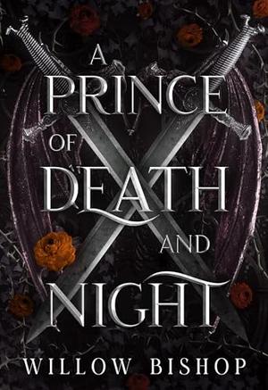 A Prince of Death and Night: A Dark Fae Fantasy Romance (The Ravaged Kingdom #2)