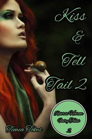 Kiss & Tell Tail 2 by Timea Tokes
