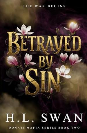 Betrayed by Sin by H.L. Swan