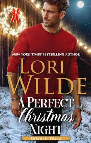 A Perfect Christmas Night (Kringle, Texas #9)