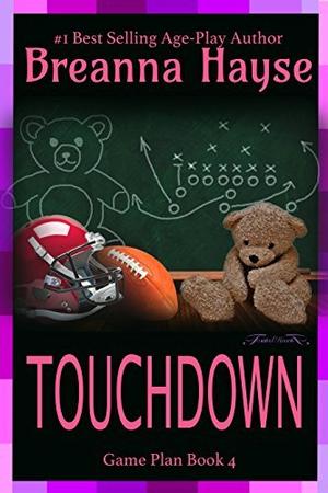 TOUCHDOWN (The Game Plan #4)