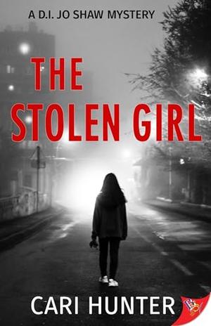 The Stolen Girl by Cari Hunter