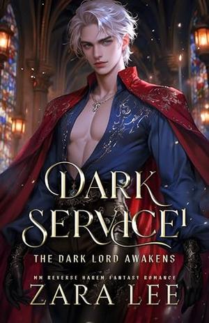 The Dark Lord Awakens by Zara Lee