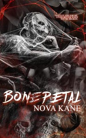 Bonepetal by Nova Kane