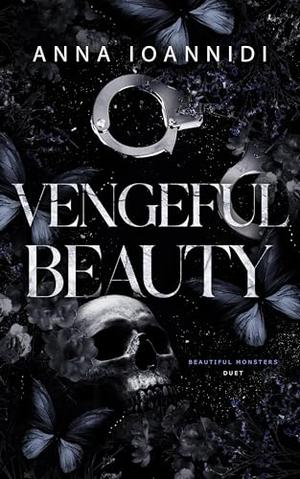 Vengeful Beauty (Beautiful Monsters Duet #1)