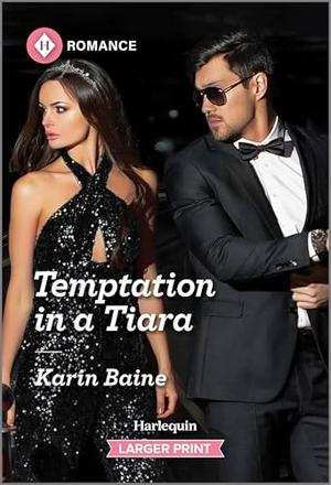 Temptation in a Tiara by Karin Baine