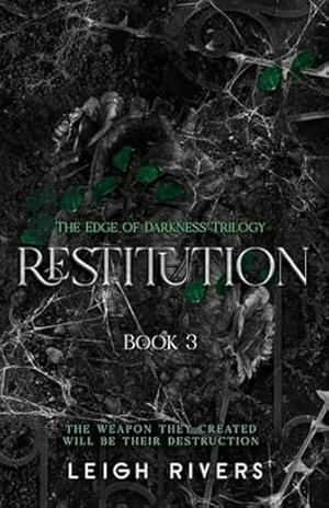 Restitution by Leigh Rivers