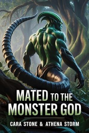 Mated to the Monster God by Cara Stone, Athena Storm