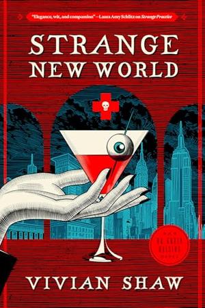 Strange New World by Vivian Shaw