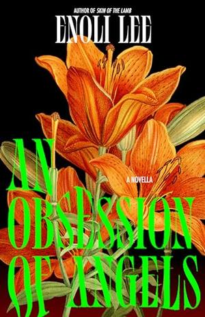 An Obsession Of Angels: A Dark Romance by Enoli Lee