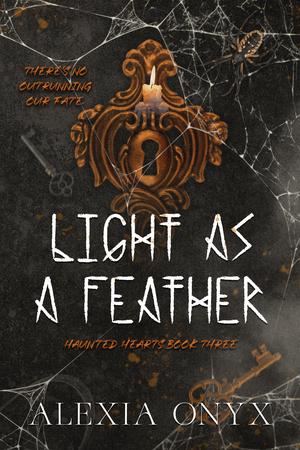 Light As A Feather by Alexia Onyx