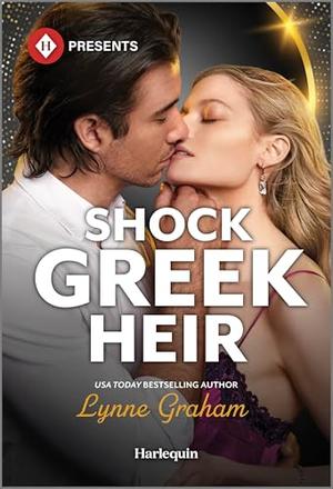 Shock Greek Heir by Lynne Graham