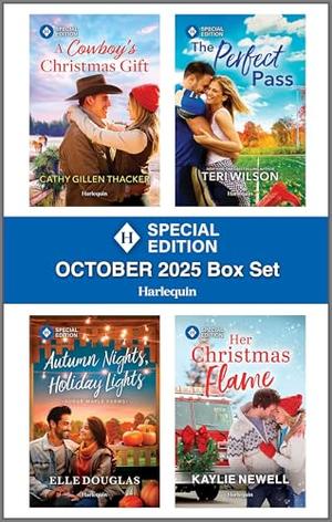 Harlequin Special Edition October 2025 - Box Set 1 of 1: A Heartwarming Christmas Cowboy Romance by Cathy Gillen Thacker, Teri Wilson, Elle Douglas, Kaylie Newell