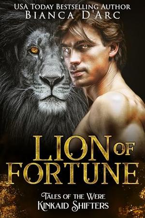 Lion of Fortune by Bianca D'Arc