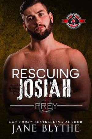 Rescuing Josiah (Prey Security: Cyber Team #4)