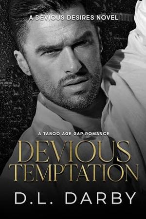 Devious Temptation by D.L. Darby