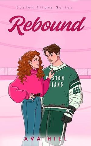 Rebound by Ava Hill