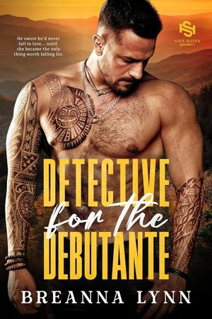 Detective for the Debutante by Breanna Lynn