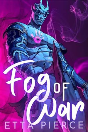Fog of War: An Intersolar Halloween Romance by Etta Pierce