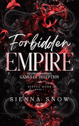 Forbidden Empire by Sienna Snow