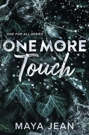 One More Touch by Maya Jean